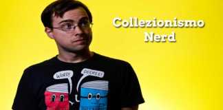 collezionismo nerd
