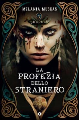 La profezia dello straniero di Melana Muscas - Libro fantasy sardo