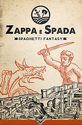 Zappa e spada libro fantasy italiano