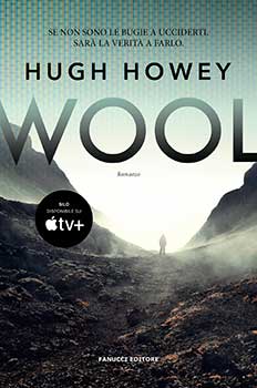 Wool. Trilogia del Silo di Hugh Howey